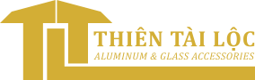 PHỤ KIỆN NHÔM KÍNH THIÊN TÀI LỘC